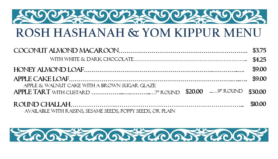 Rosh Hashanah & Yom Kippur Specialties